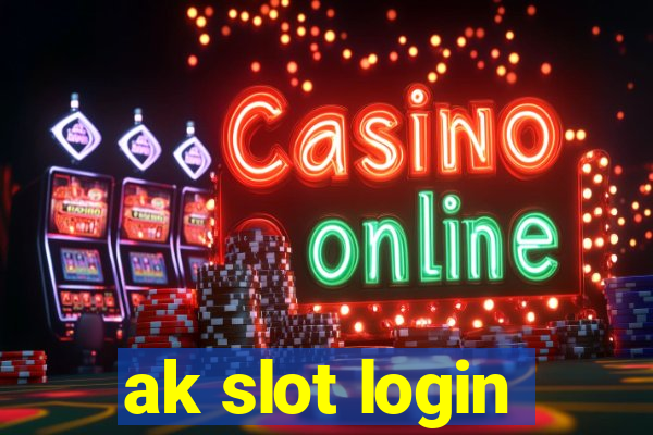 ak slot login